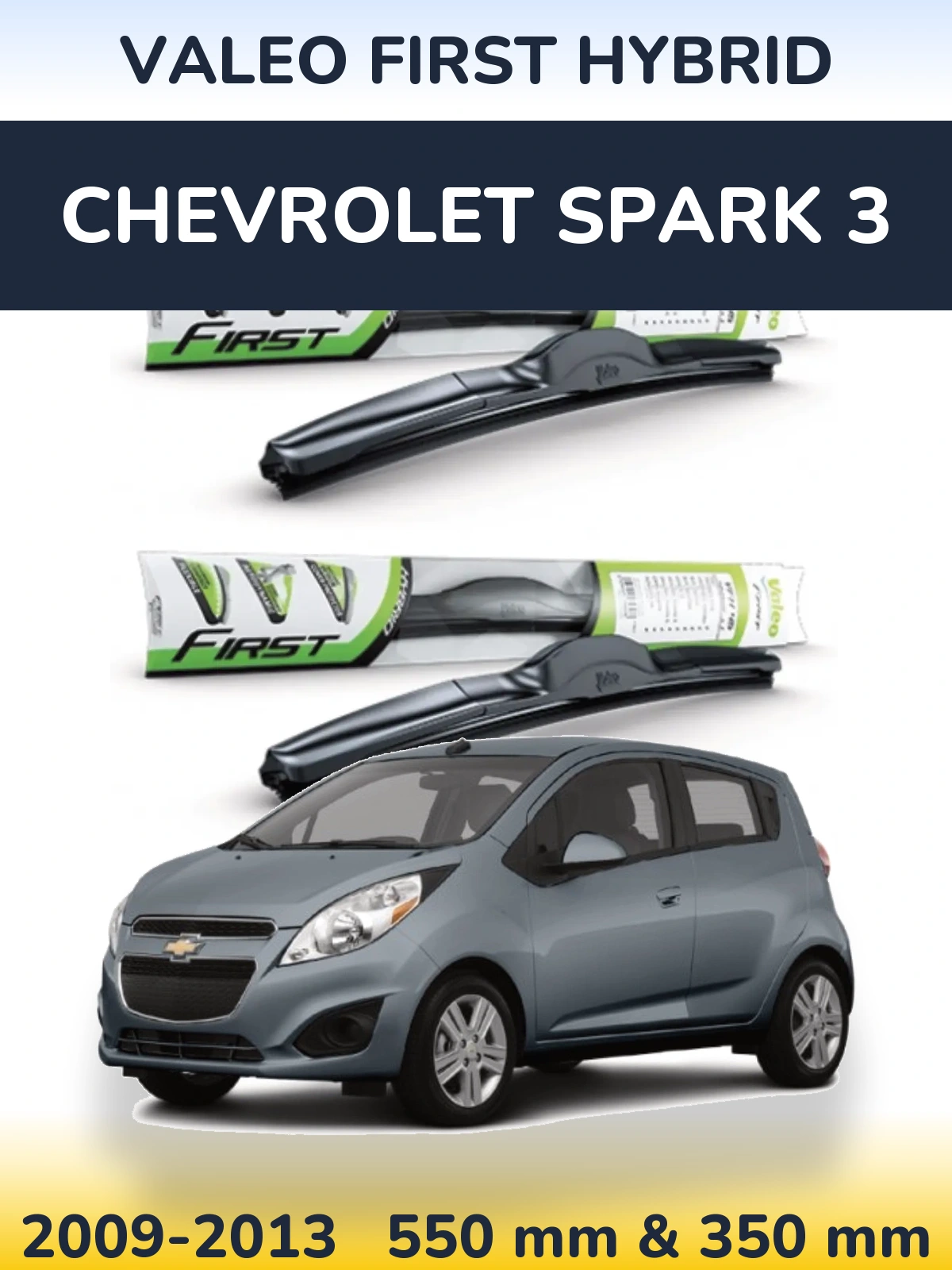 Комплект передних дворников Valeo First Hybrid 550 & 350 мм для Chevrolet Spark 3 2009-2013