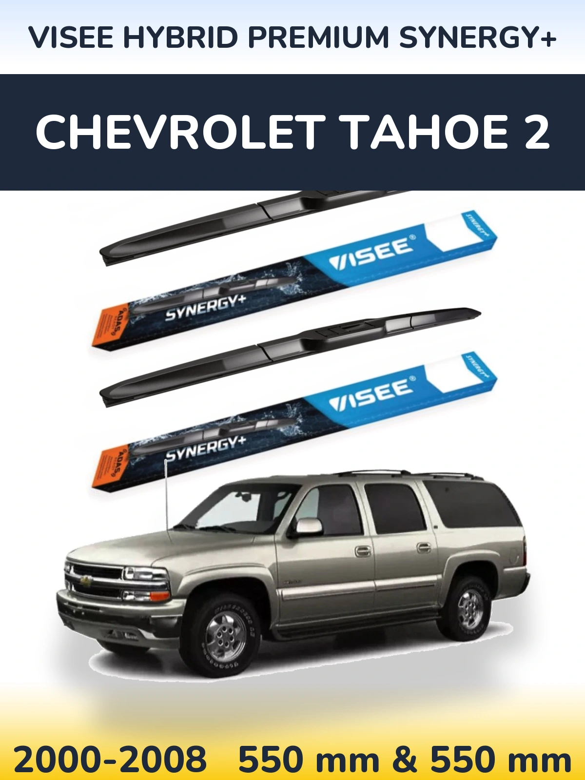 Komplet przednich wycieraczek VISEE HYBRID PREMIUM SYNERGY+ 550 & 550 mm do Chevrolet Tahoe 2 2000-2008