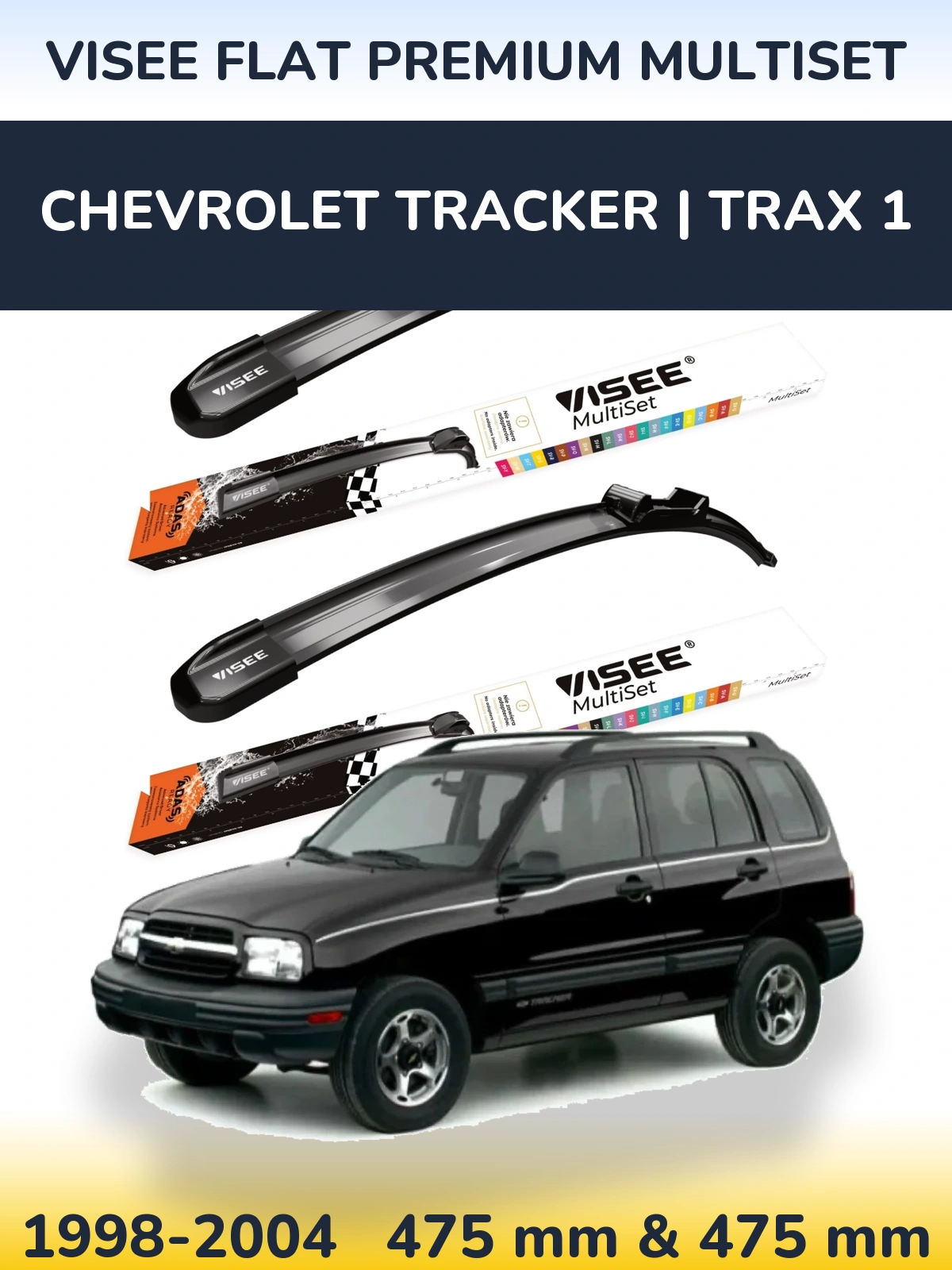 Front wiper blade set VISEE FLAT PREMIUM MultiSet 475 & 475 мм for Chevrolet Tracker | Trax 1 1998-2004