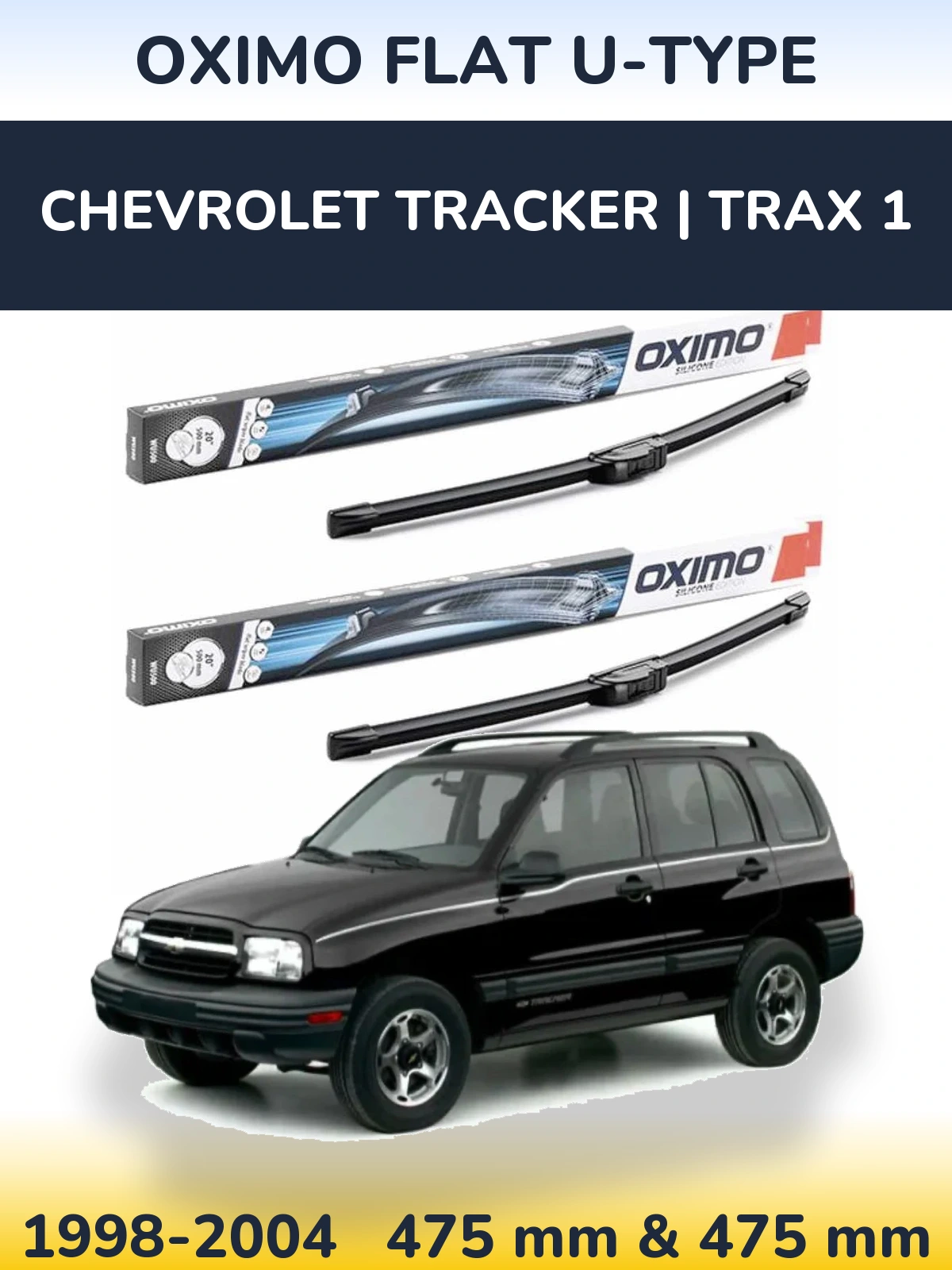 Front wiper blade set Oximo Flat U-type 475 & 475 mm for Chevrolet Tracker | Trax 1 1998-2004