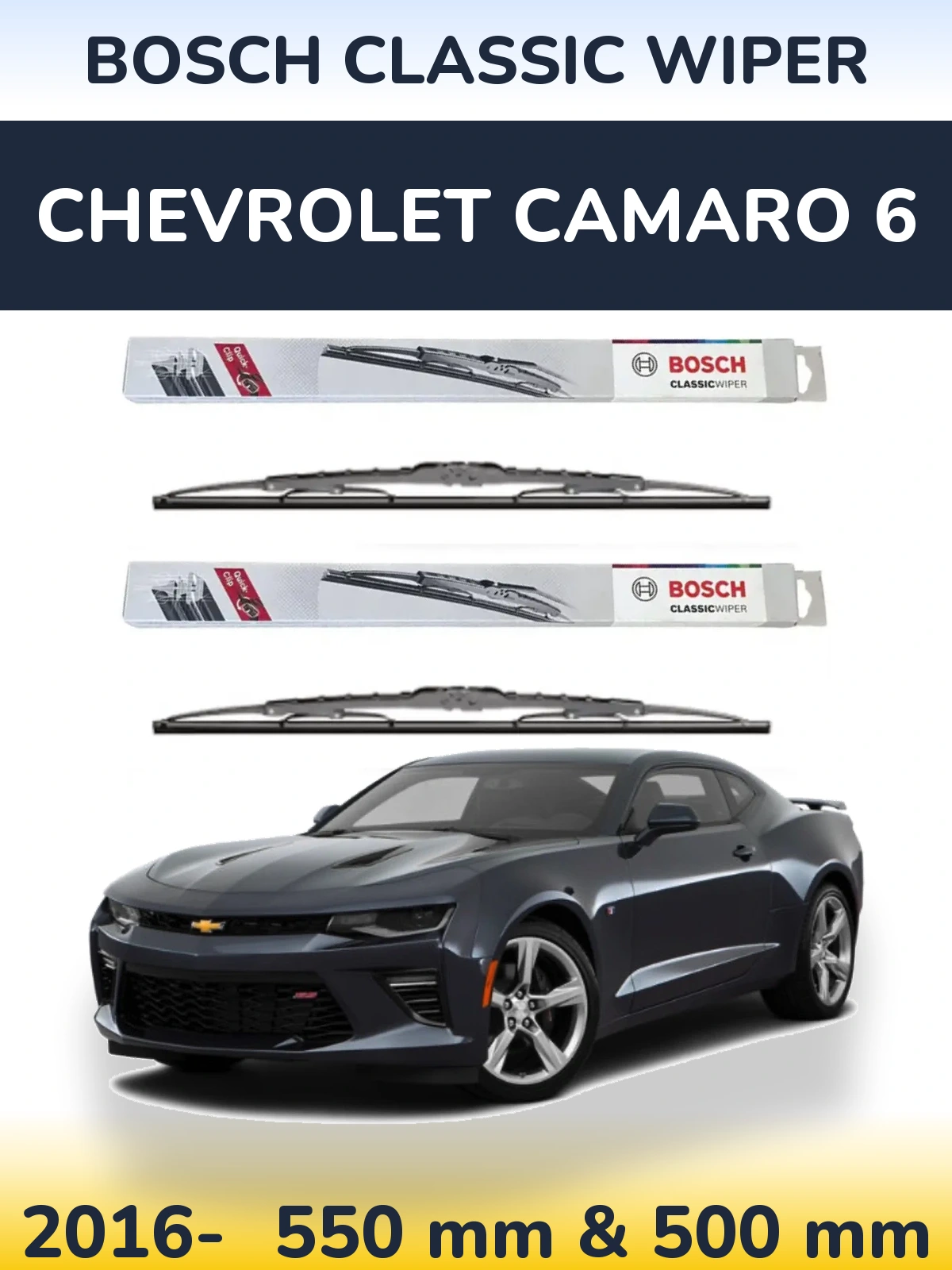 Front wiper blade set BOSCH Classic Wiper 550 & 500 мм for Chevrolet Camaro 6 2016-2026