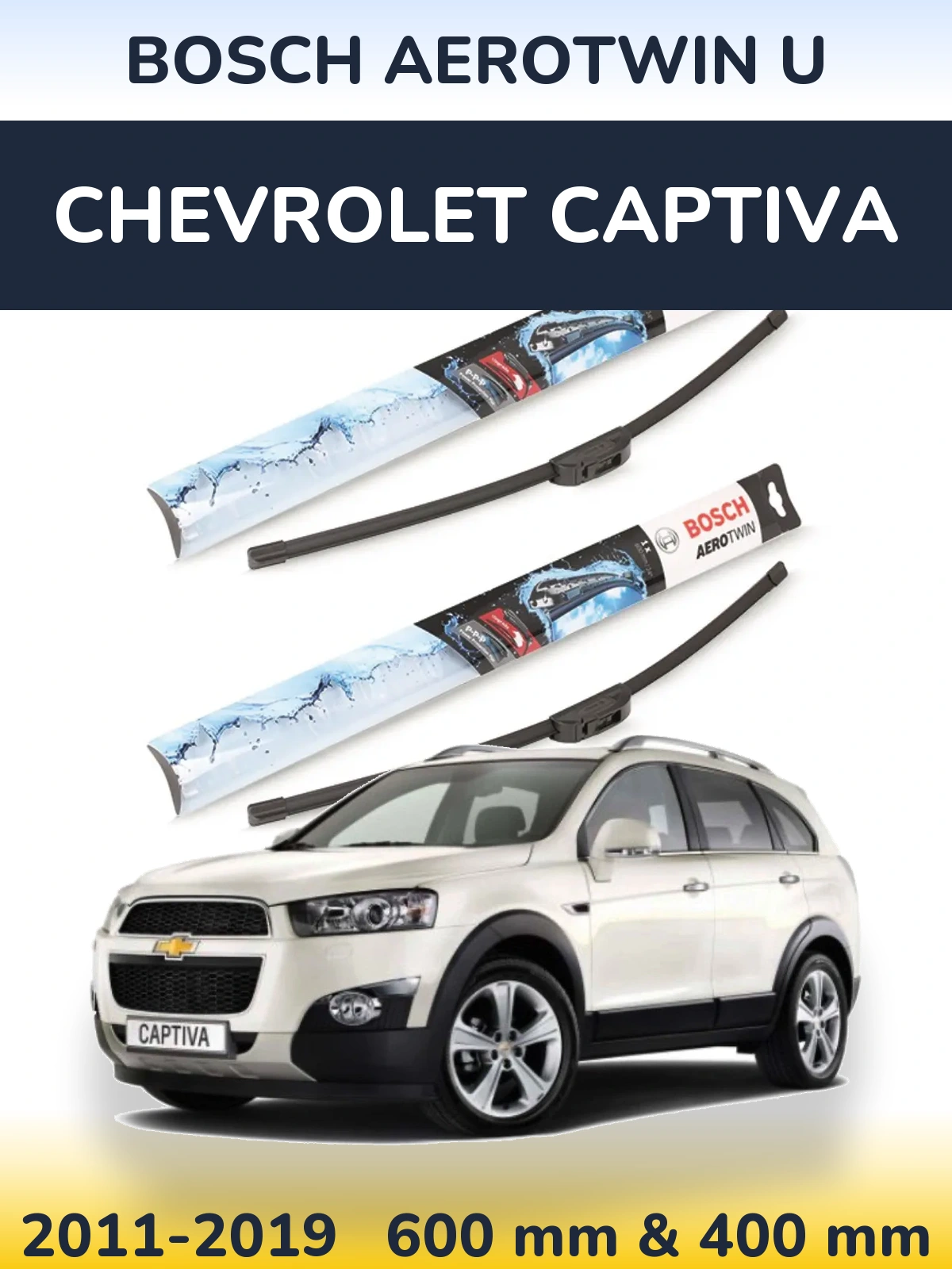 Комплект передних дворников BOSCH AeroTwin U 600 & 400 мм для Chevrolet Captiva 2011-2019