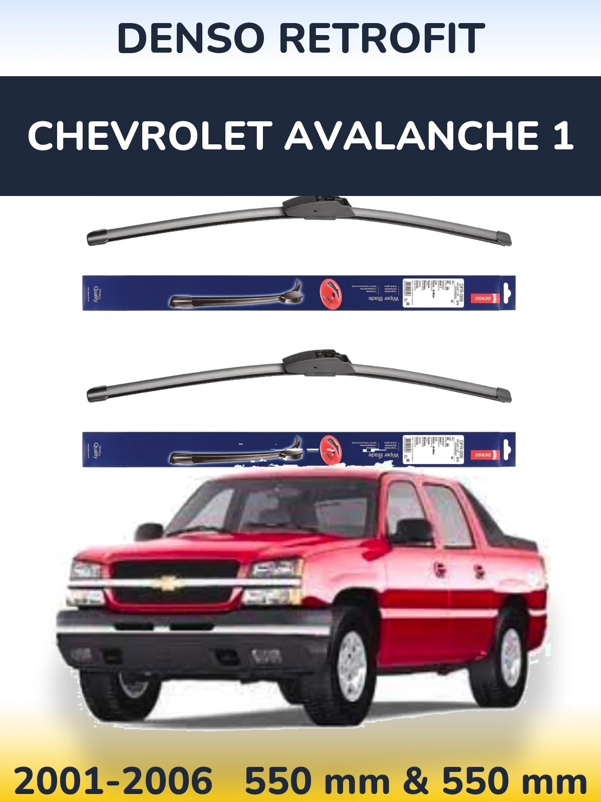 Front wiper blade set Denso Retrofit 550 & 550 mm for Chevrolet Avalanche 1 2001-2006