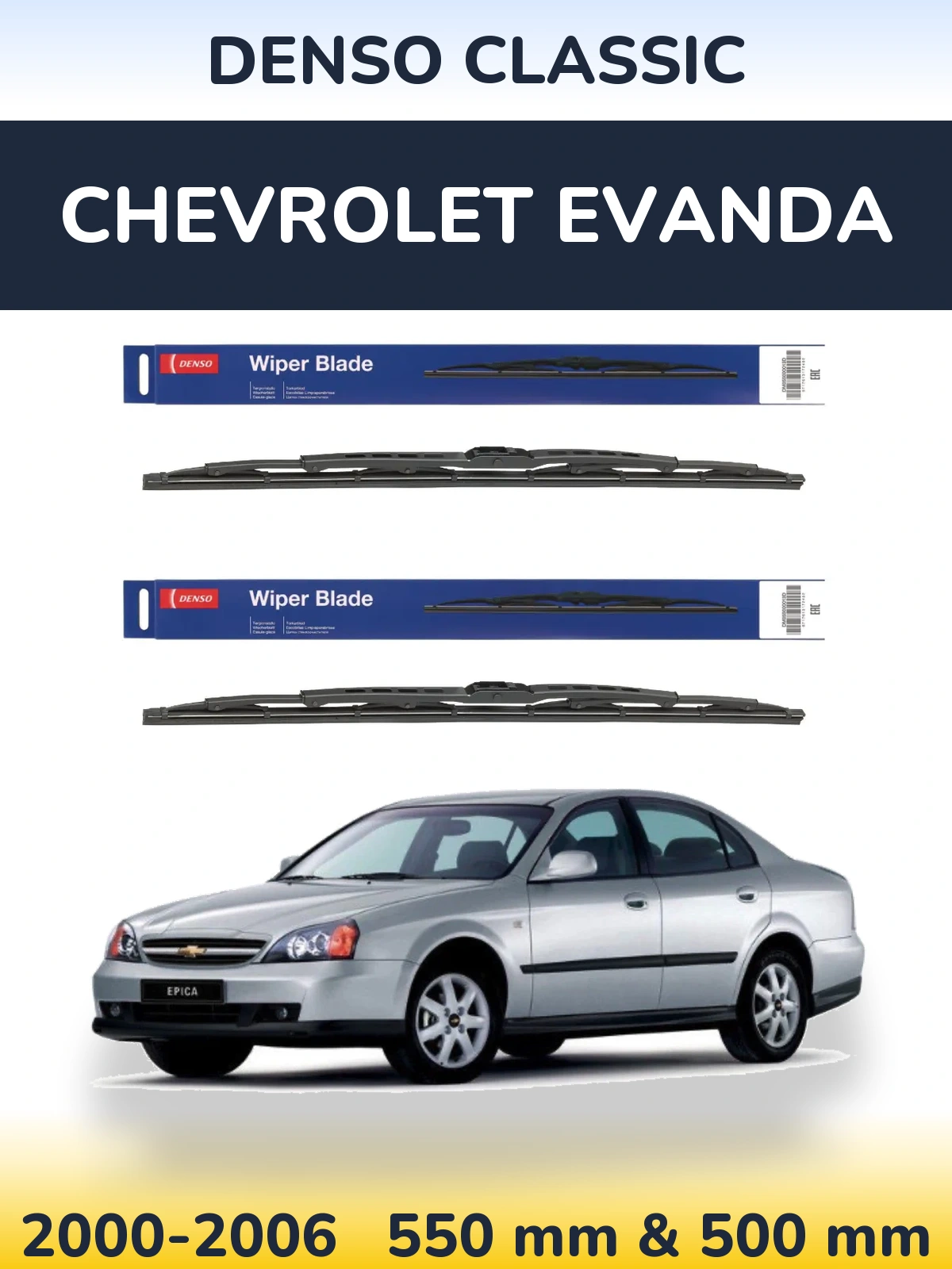 Komplet przednich wycieraczek Denso Classic 550 & 500 mm do Chevrolet Evanda 2000-2006