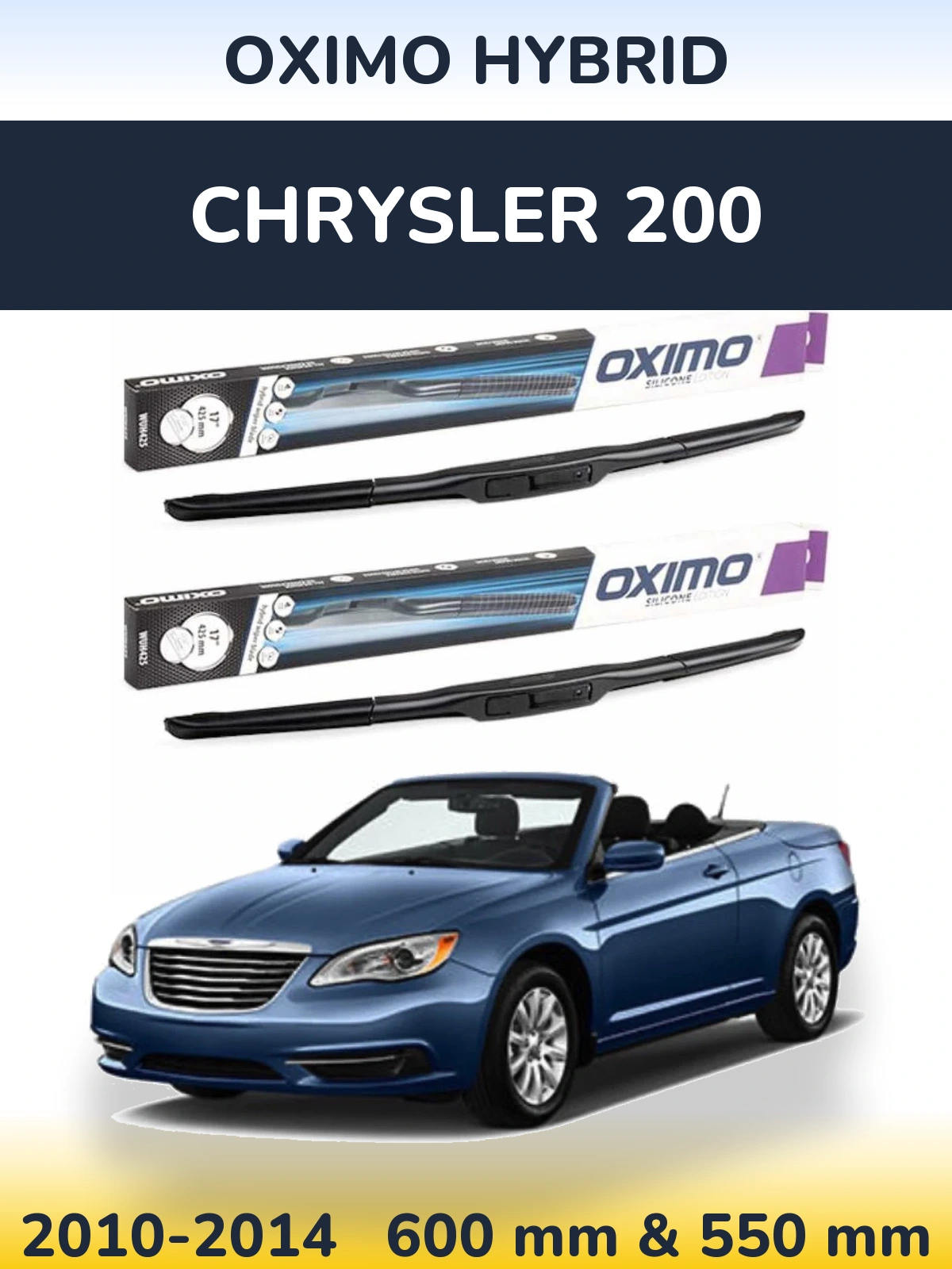 Komplet przednich wycieraczek Oximo Hybrid 600 & 550 mm do Chrysler 200 2010-2014