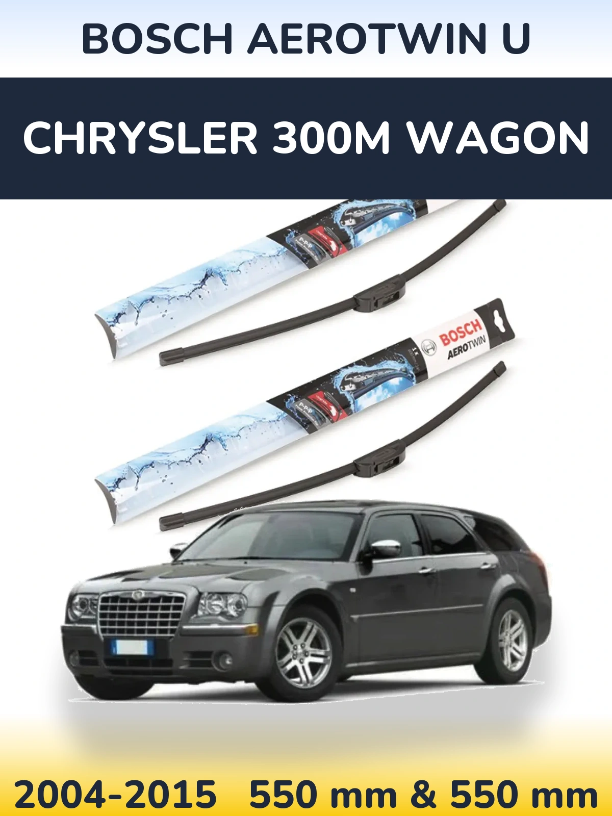 Комплект передніх щіток BOSCH AeroTwin U 550 & 550 мм для Chrysler 300M Wagon 2004-2015