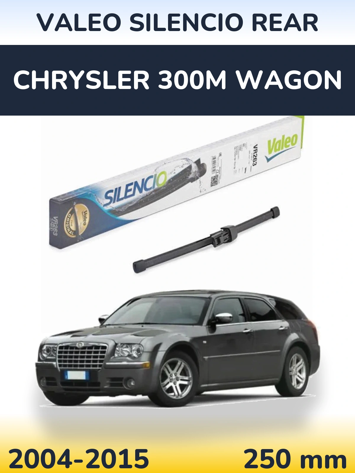 Задня щітка Valeo Silencio Rear 250 мм для Chrysler 300M Wagon 2004-2015