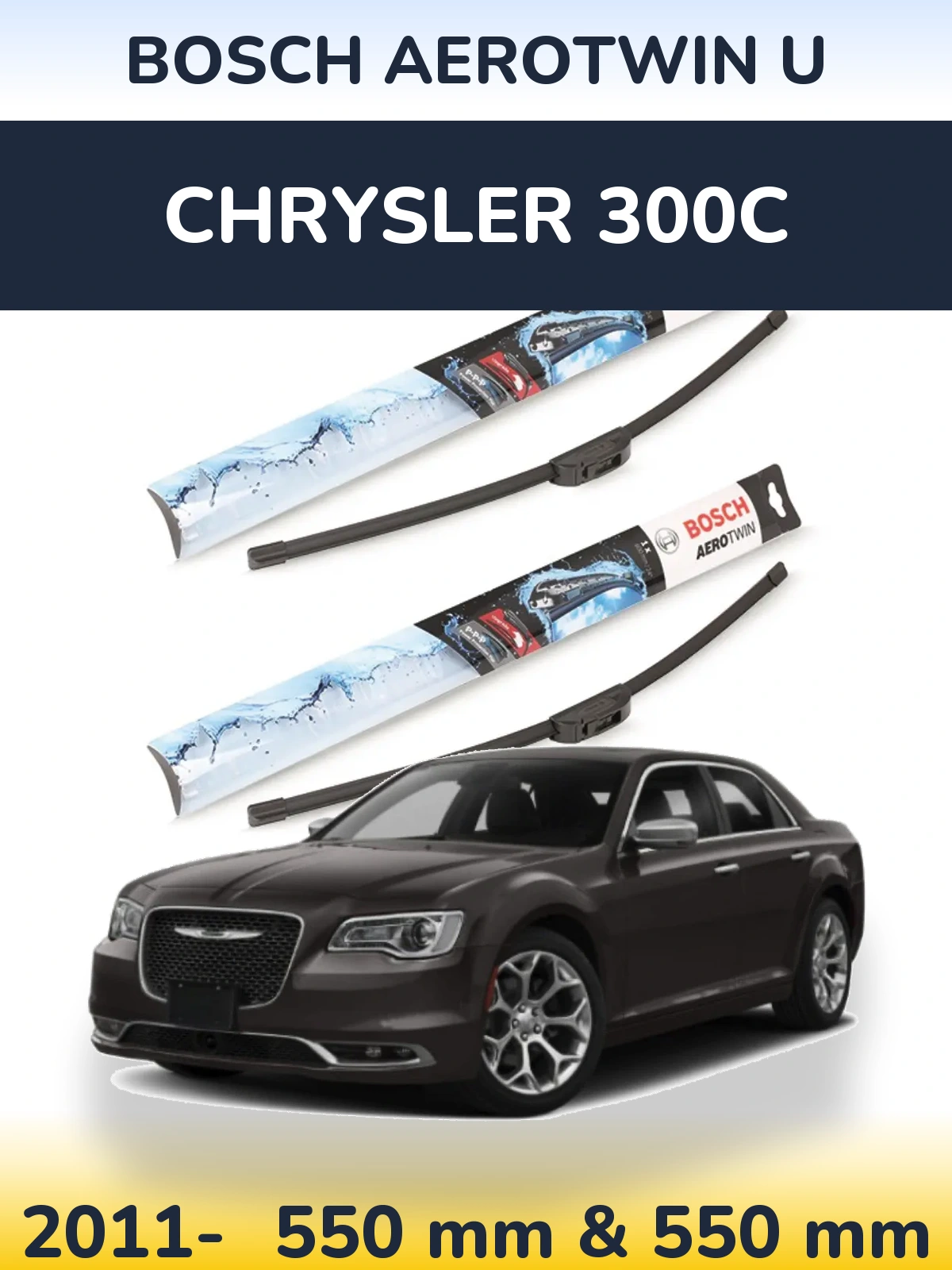 Комплект передних дворников BOSCH AeroTwin U 550 & 550 мм для Chrysler 300C 2011-2026