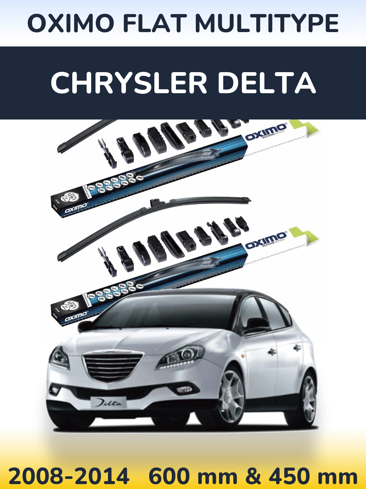 Front wiper blade set Oximo Flat MultiTypee 600 & 450 mm for Chrysler Delta 2008-2014
