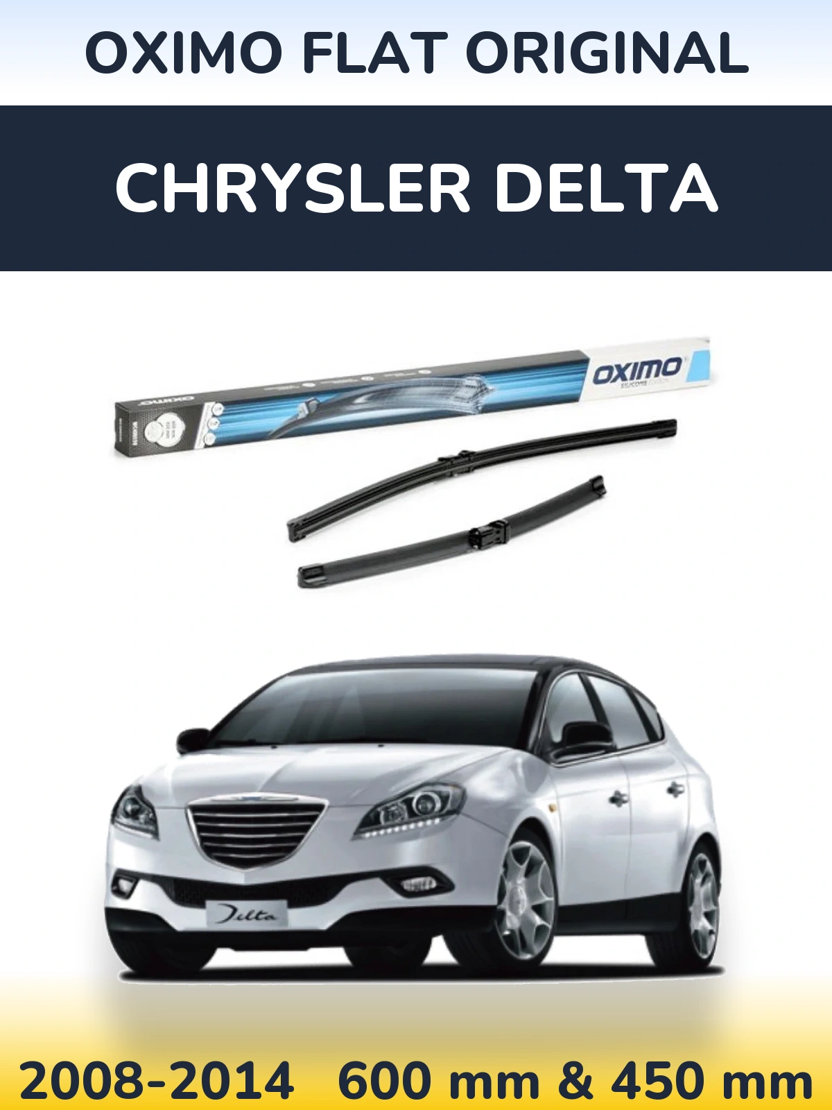 Front wiper blade set Oximo Flat Original 600 & 450 мм for Chrysler Delta 2008-2014