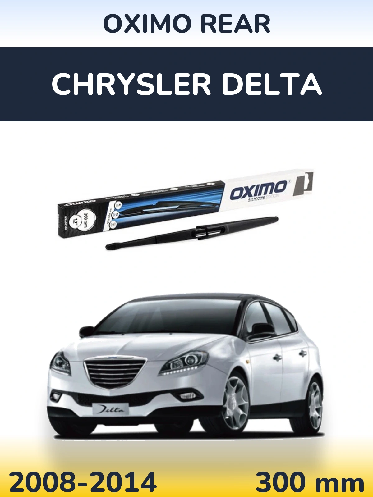 Задня щітка Oximo Rear 300 мм для Chrysler Delta 2008-2014