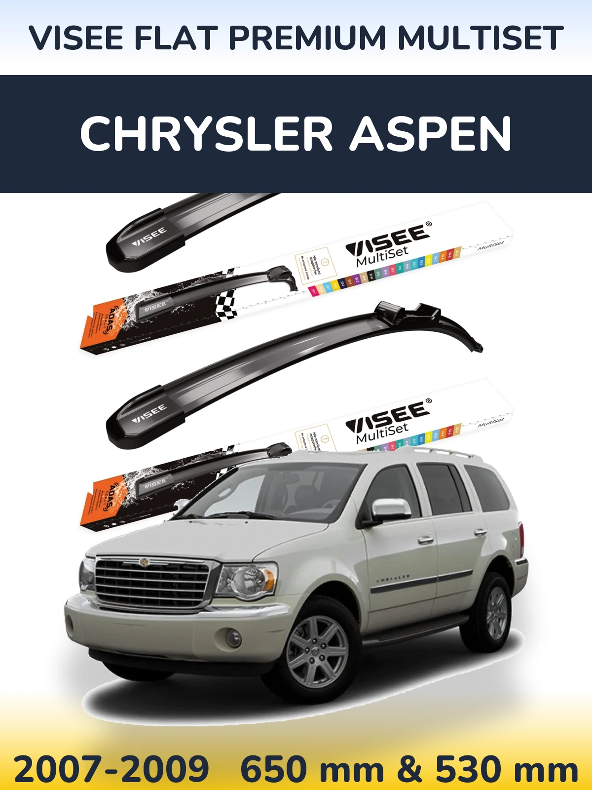 Komplet przednich wycieraczek VISEE FLAT PREMIUM MultiSet 650 & 530 mm do Chrysler Aspen 2007-2009
