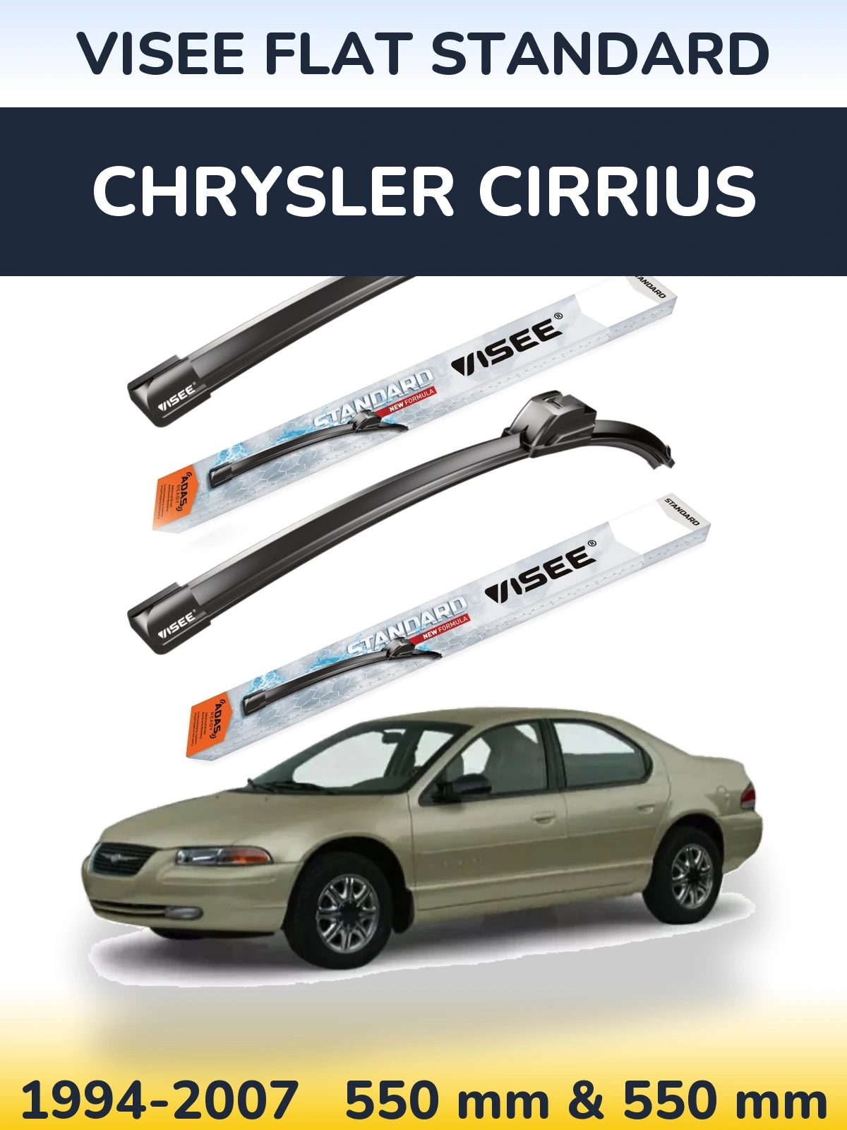 Front wiper blade set VISEE FLAT STANDARD 550 & 550 mm for Chrysler Cirrius 1994-2007