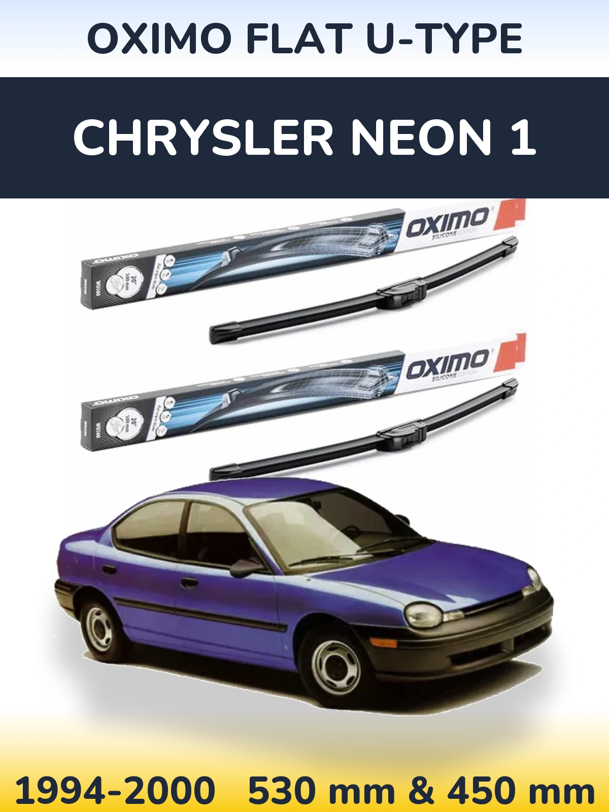 Front wiper blade set Oximo Flat U-type 530 & 450 мм for Chrysler Neon 1 1994-2000