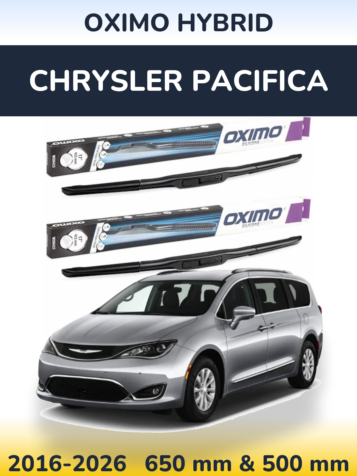 Komplet przednich wycieraczek Oximo Hybrid 650 & 500 mm do Chrysler Pacifica 2016-2026