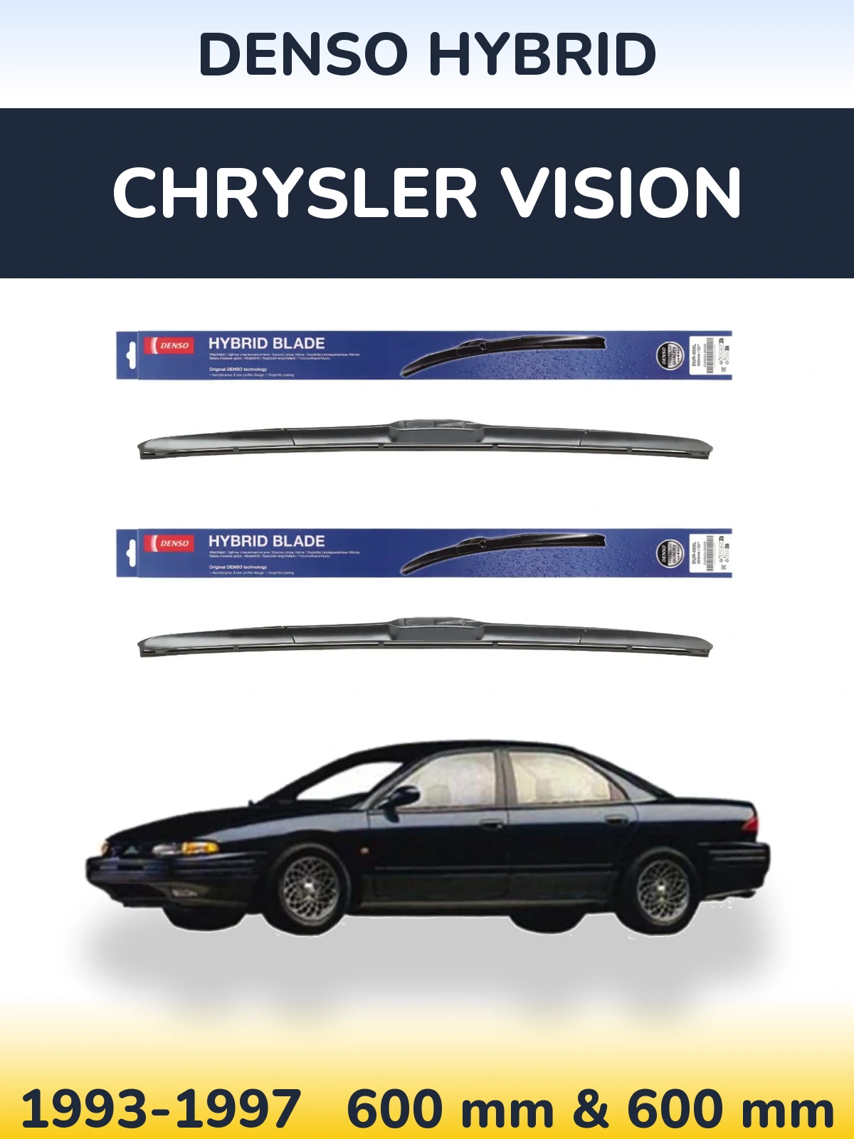 Комплект передних дворников Denso Hybrid 600 & 600 мм для Chrysler Vision 1993-1997