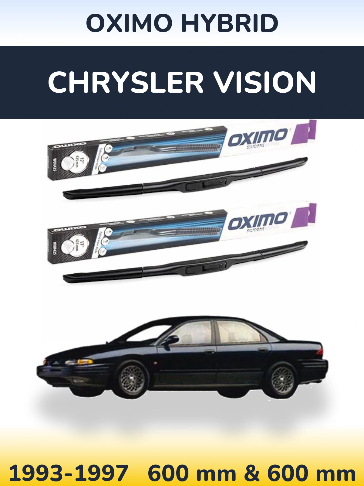 Front wiper blade set Oximo Hybrid 600 & 600 мм for Chrysler Vision 1993-1997