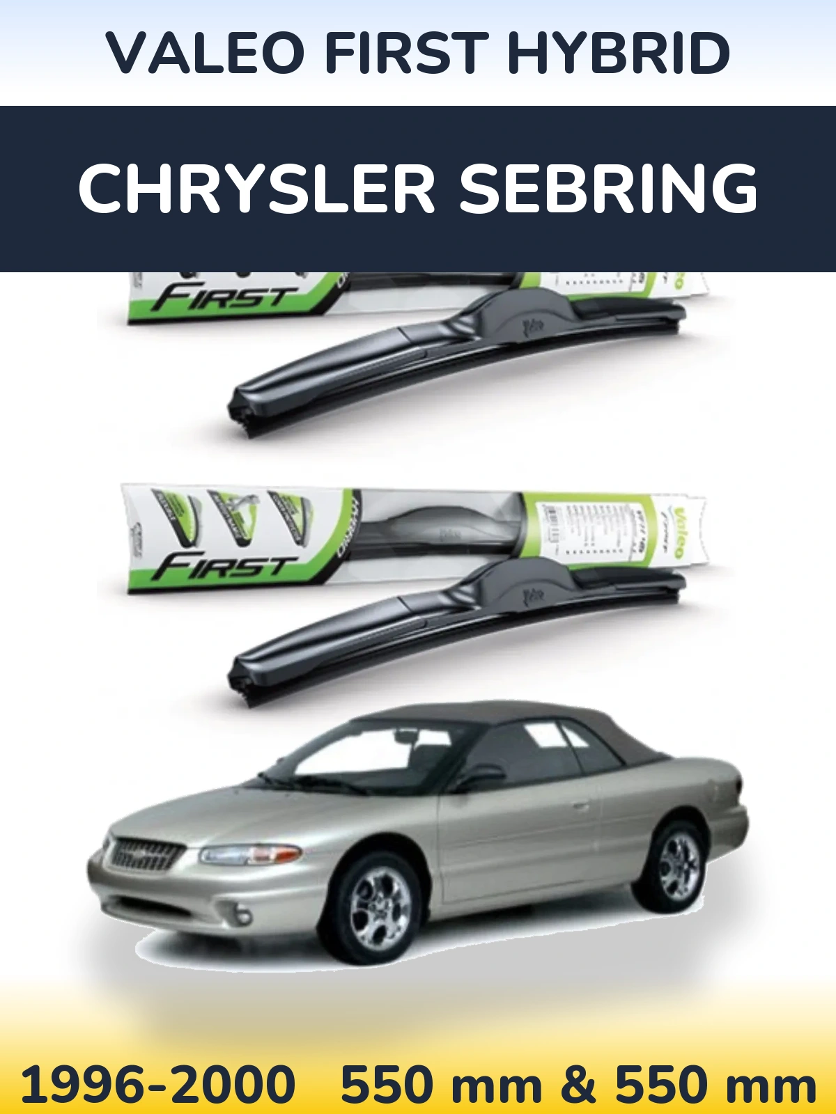 Komplet przednich wycieraczek Valeo First Hybrid 550 & 550 mm do Chrysler Sebring 1996-2000