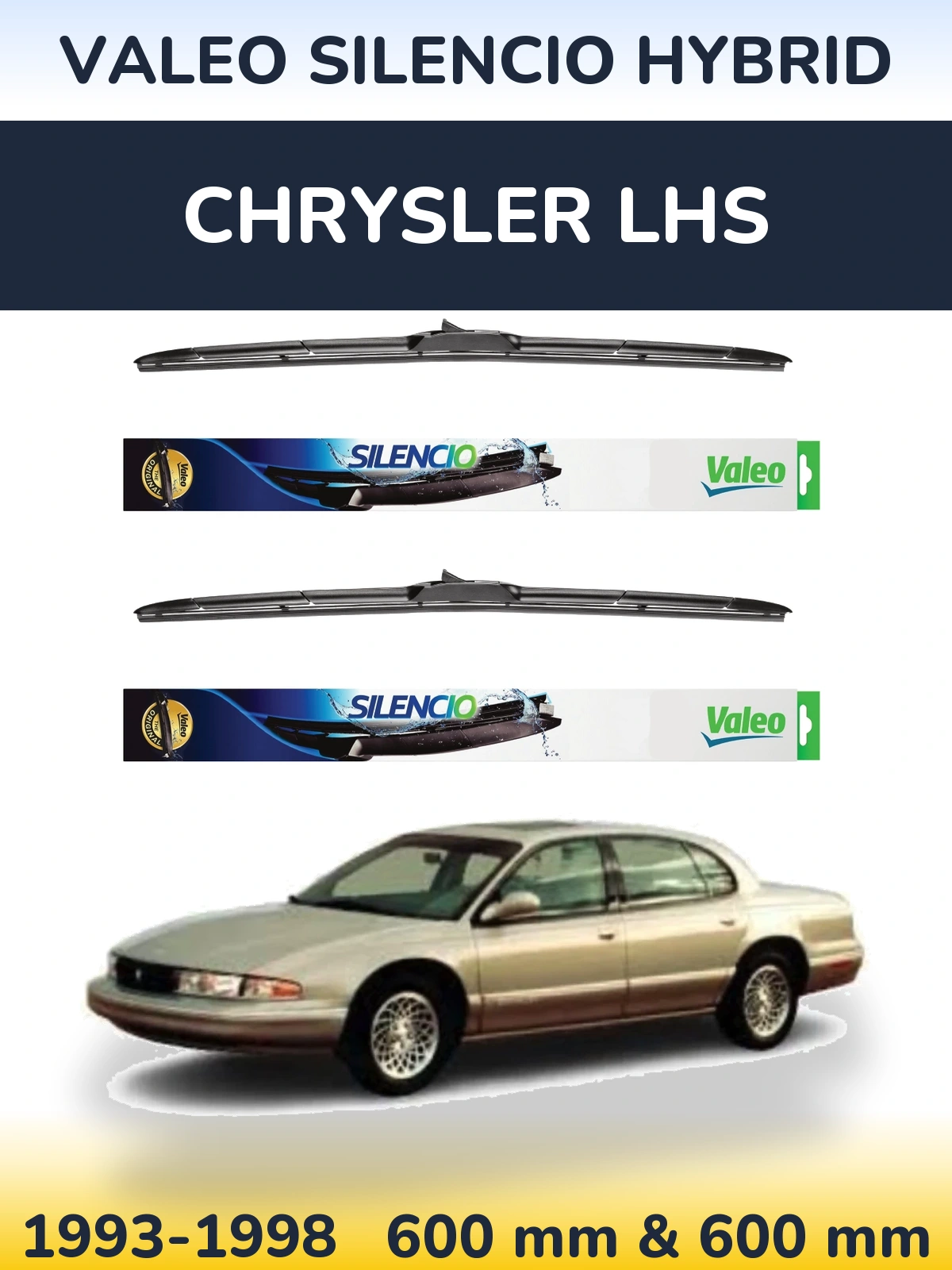 Front wiper blade set Valeo Silencio Hybrid 600 & 600 мм for Chrysler LHS 1993-1998