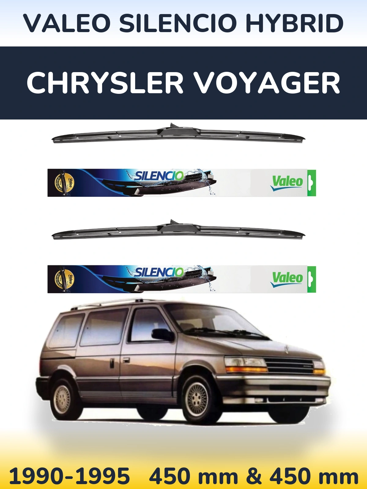 Комплект передніх щіток Valeo Silencio Hybrid 450 & 450 мм для Chrysler Voyager 1990-1995