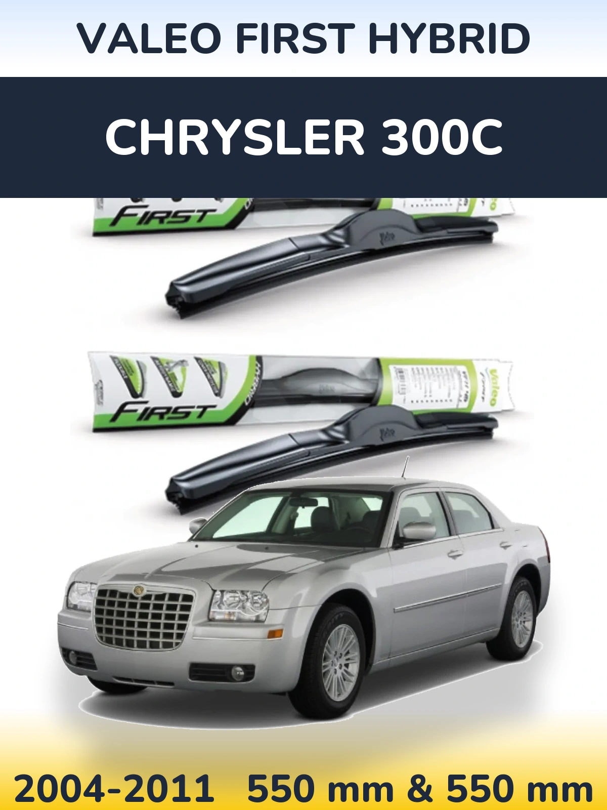 Front wiper blade set Valeo First Hybrid 550 & 550 мм for Chrysler 300C 2004-2011