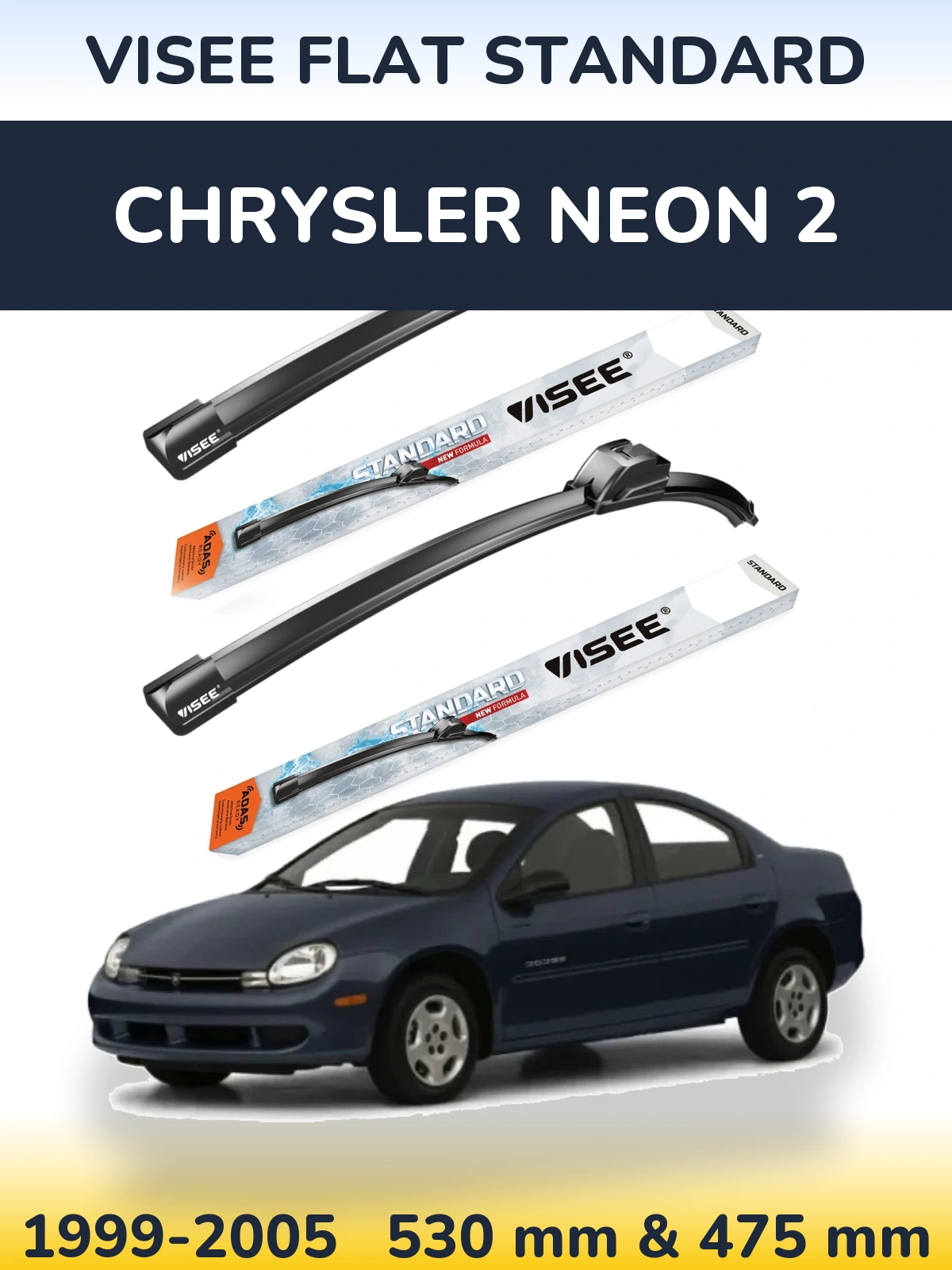 Front wiper blade set VISEE FLAT STANDARD 530 & 475 mm for Chrysler Neon 2 1999-2005