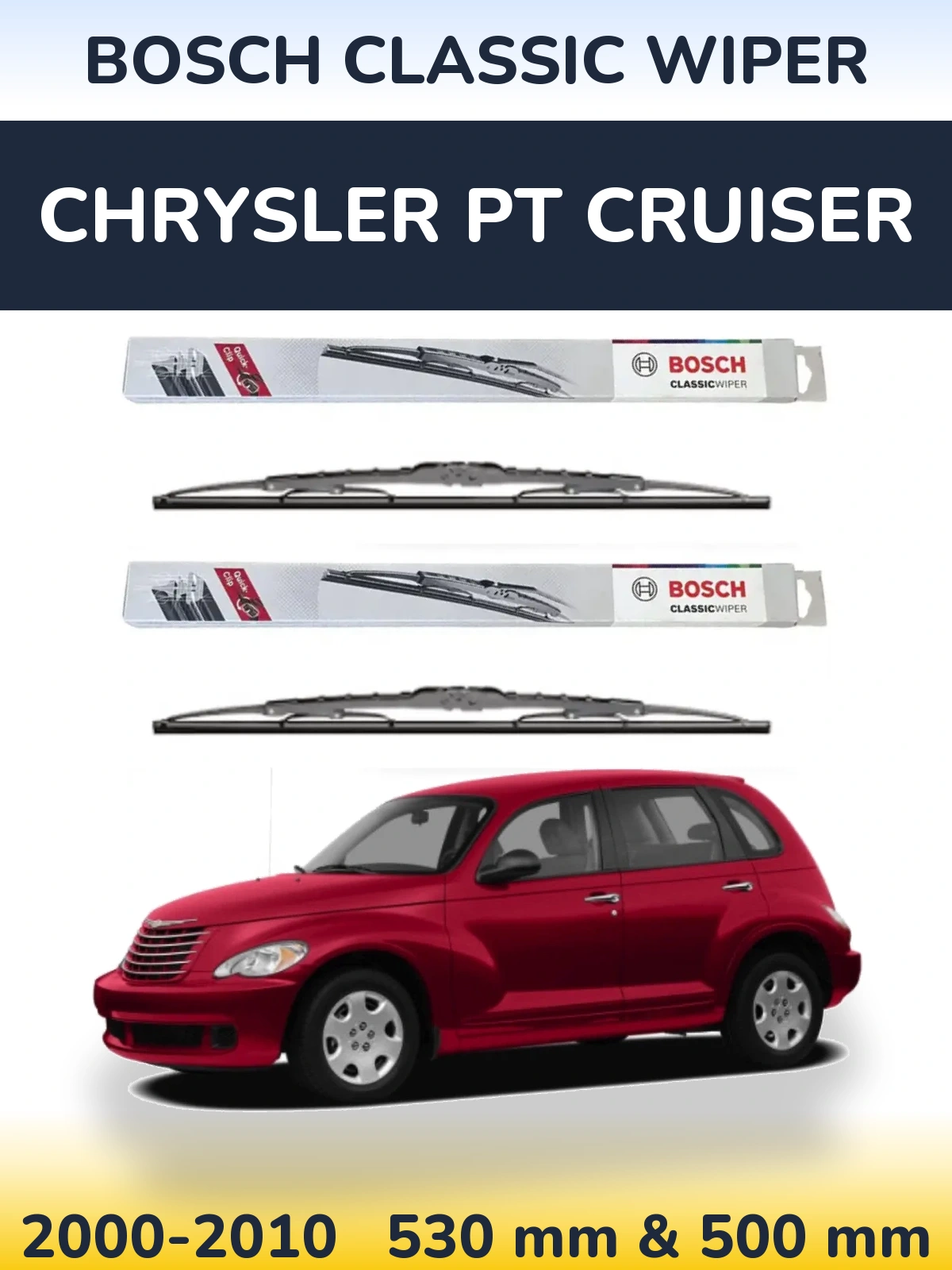 Комплект передних дворников BOSCH Classic Wiper 530 & 500 мм для Chrysler PT Cruiser 2000-2010