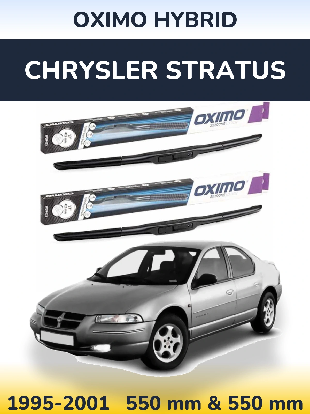Front wiper blade set Oximo Hybrid 550 & 550 mm for Chrysler Stratus 1995-2001