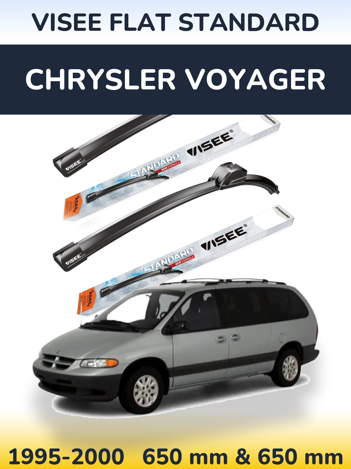 Front wiper blade set VISEE FLAT STANDARD 650 & 650 мм for Chrysler Voyager 1995-2000