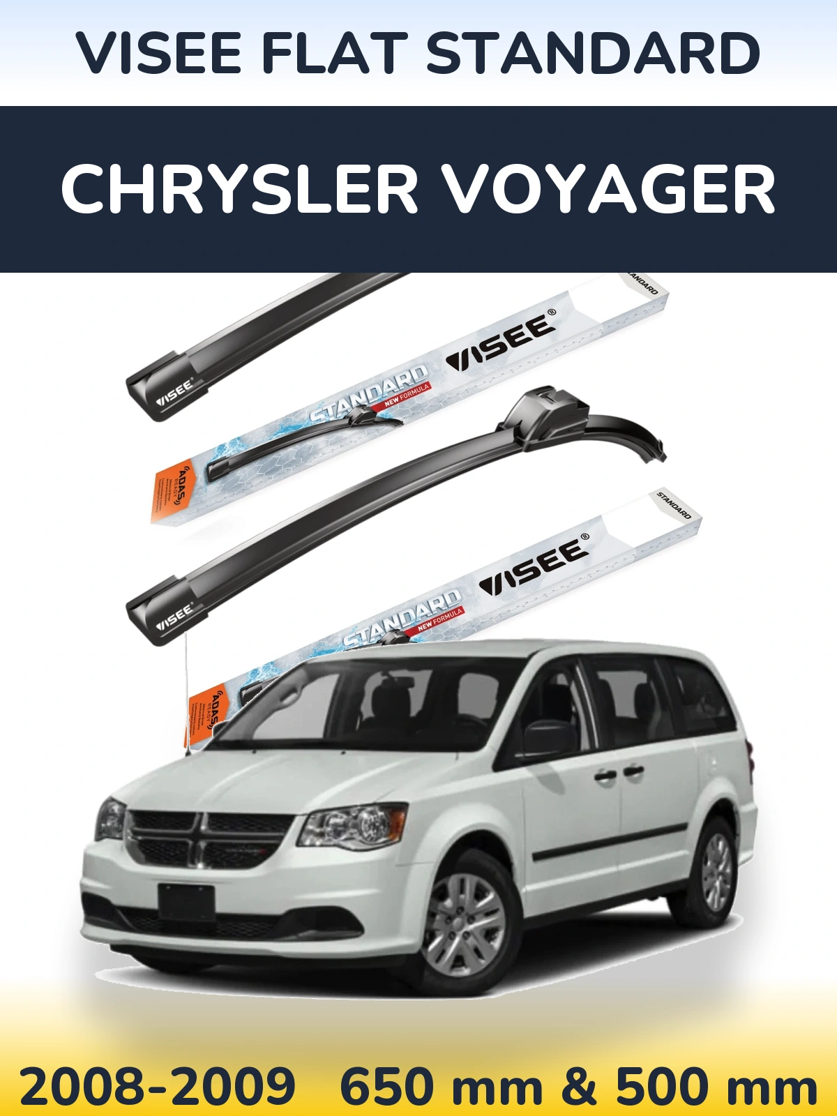 Комплект передніх щіток VISEE FLAT STANDARD 650 & 500 мм для Chrysler Voyager 2008-2009