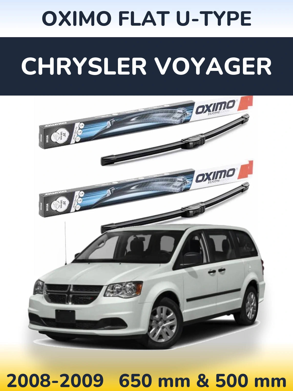 Komplet przednich wycieraczek Oximo Flat U-type 650 & 500 mm do Chrysler Voyager 2008-2009