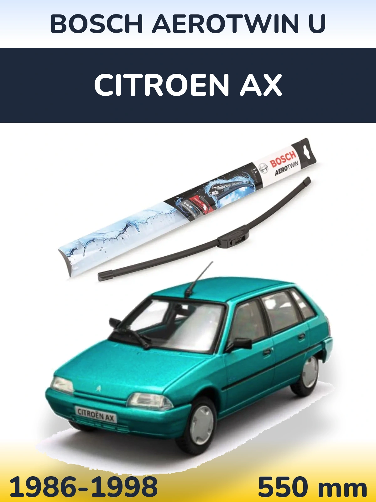 Front wiper blade BOSCH AeroTwin U 550 мм for Citroen AX 1986-1998