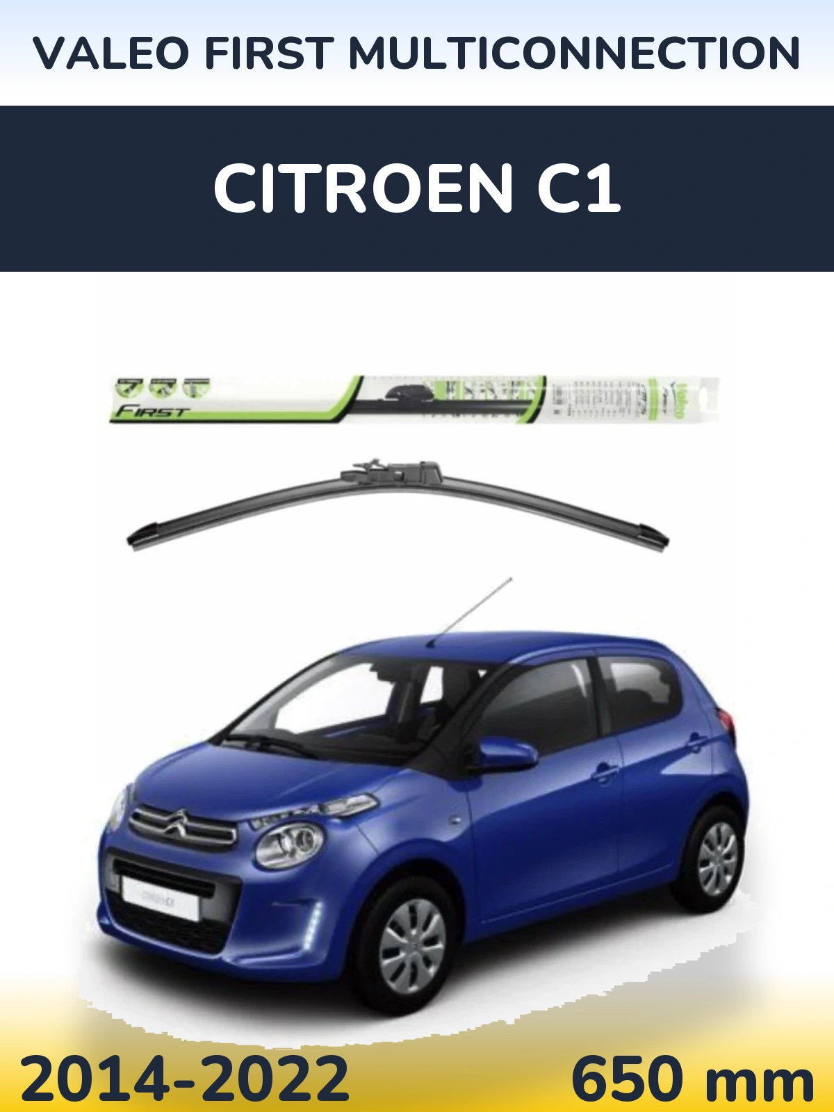 Передня щітка Valeo First MultiConnection 650 мм для Citroen C1 2014-2022