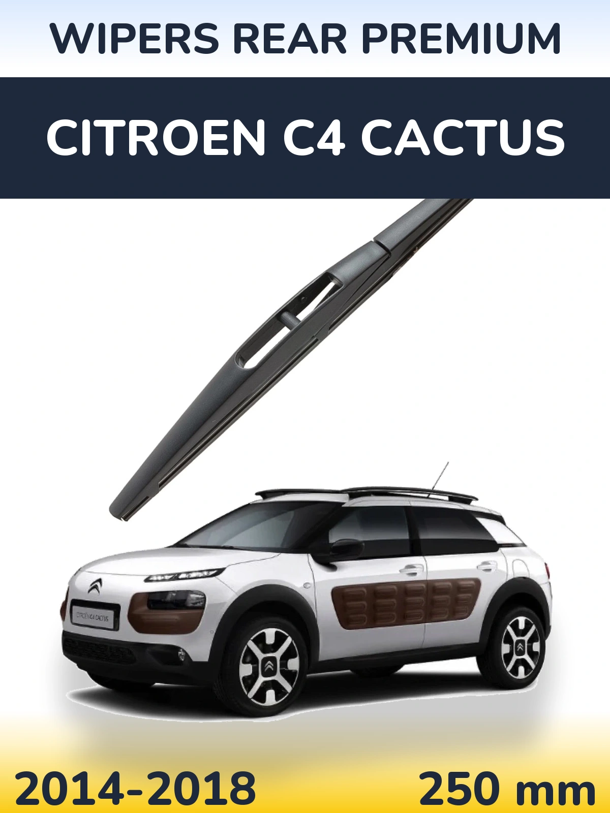 Задний дворник WIPERS REAR PREMIUM 250 мм для Citroen C4 Cactus 2014-2018
