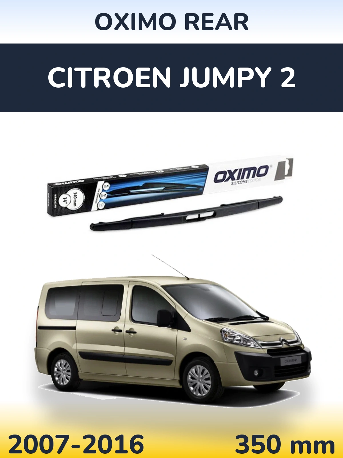 Rear wiper blade Oximo Rear 350 mm for Citroen Jumpy 2 2007-2016