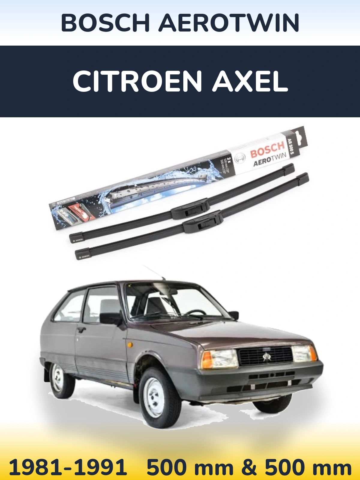 Front wiper blade set BOSCH AeroTwin 500 & 500 мм for Citroen Axel 1981-1991