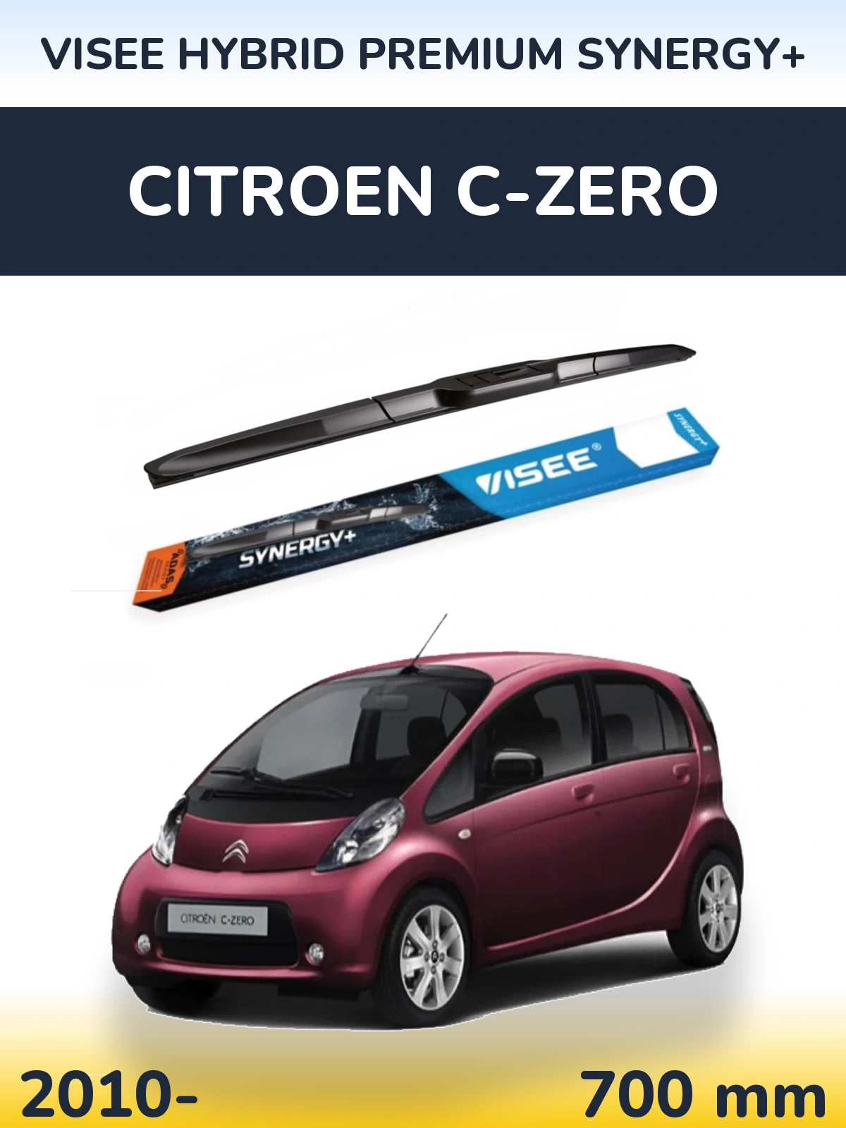 Przednia wycieraczka VISEE HYBRID PREMIUM SYNERGY+ 700 mm do Citroen C-Zero 2010-2026
