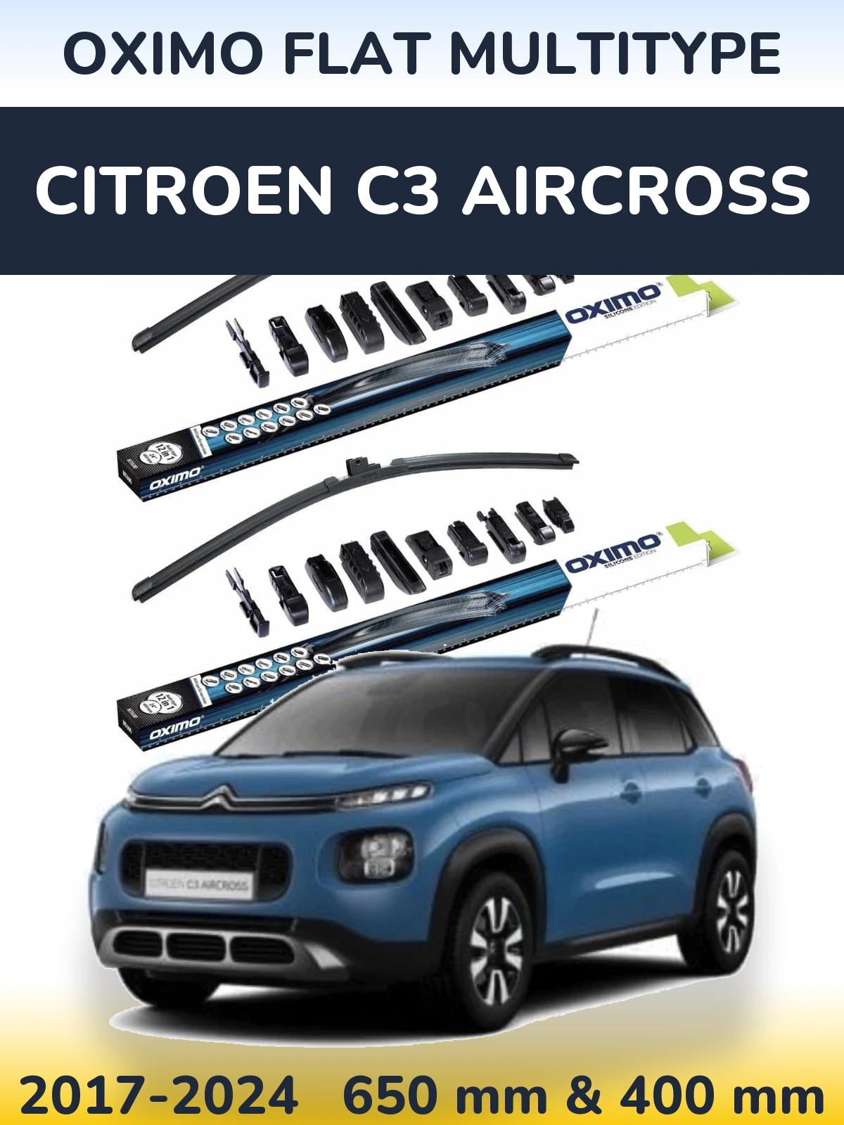 Front wiper blade set Oximo Flat MultiTypee 650 & 400 mm for Citroen C3 Aircross 2017-2024