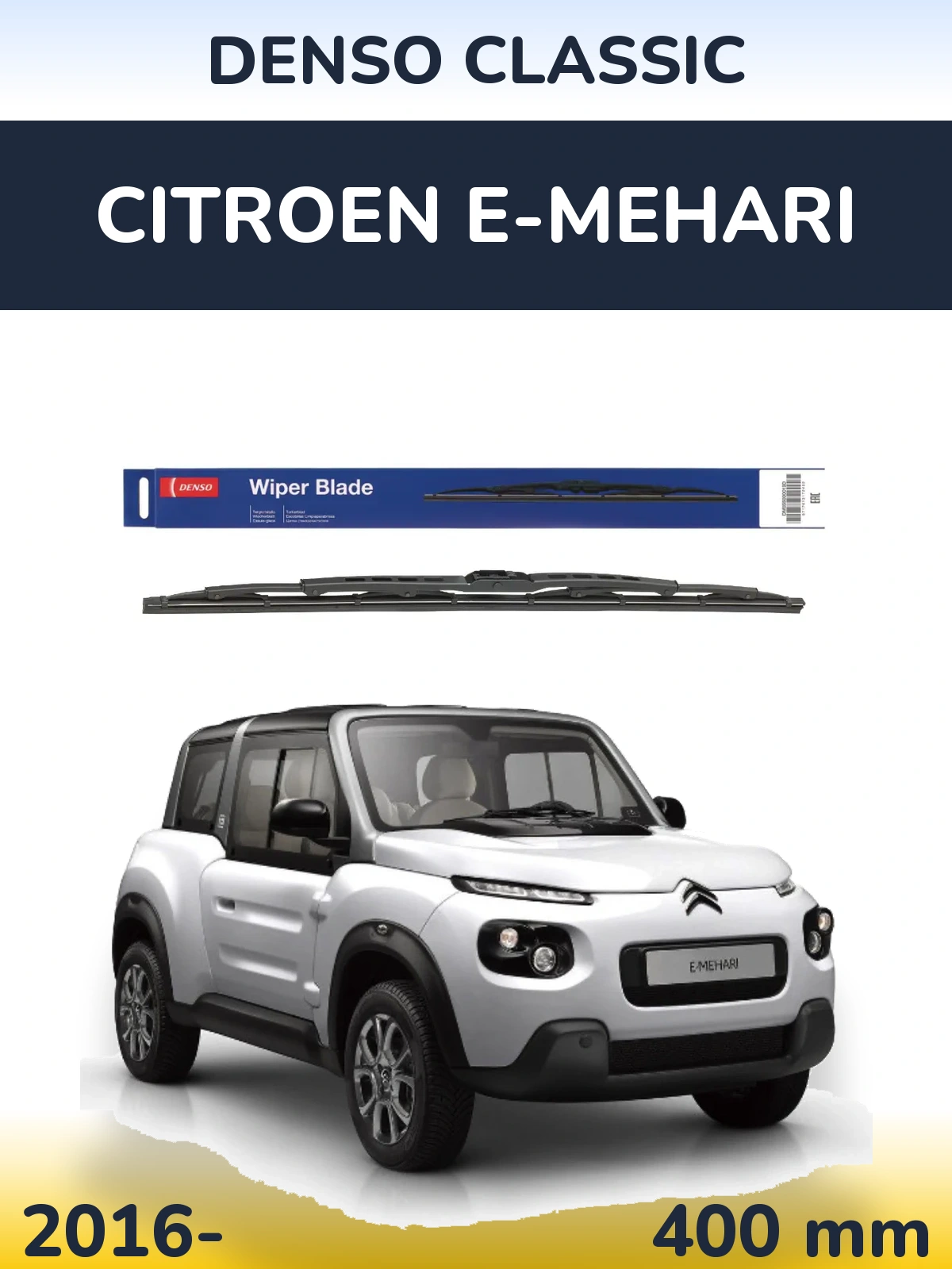 Front wiper blade Denso Classic 400 mm for Citroen E-Mehari 2016-2026