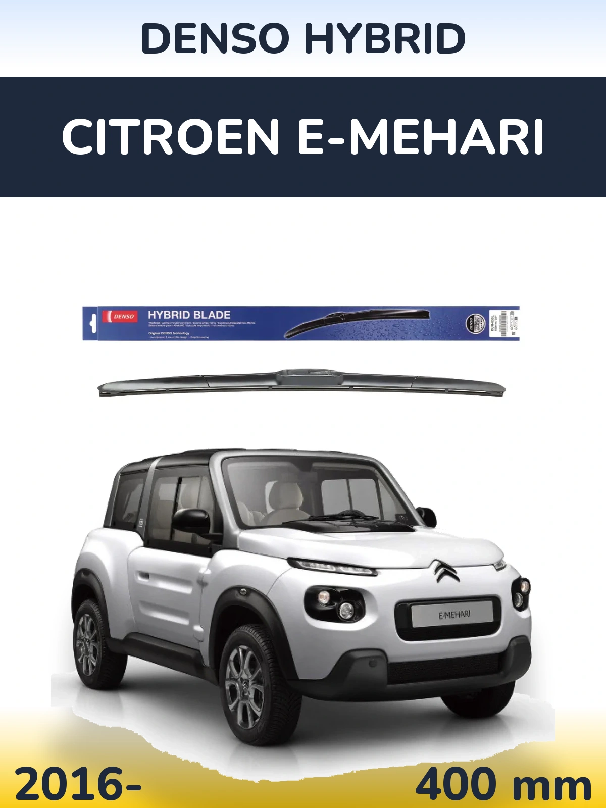 Передня щітка Denso Hybrid 400 мм для Citroen E-Mehari 2016-2026