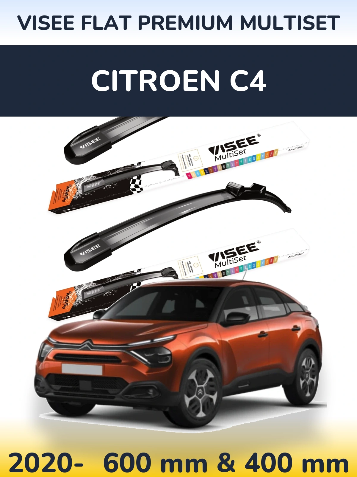 Komplet przednich wycieraczek VISEE FLAT PREMIUM MultiSet 600 & 400 mm do Citroen C4 2020-2026