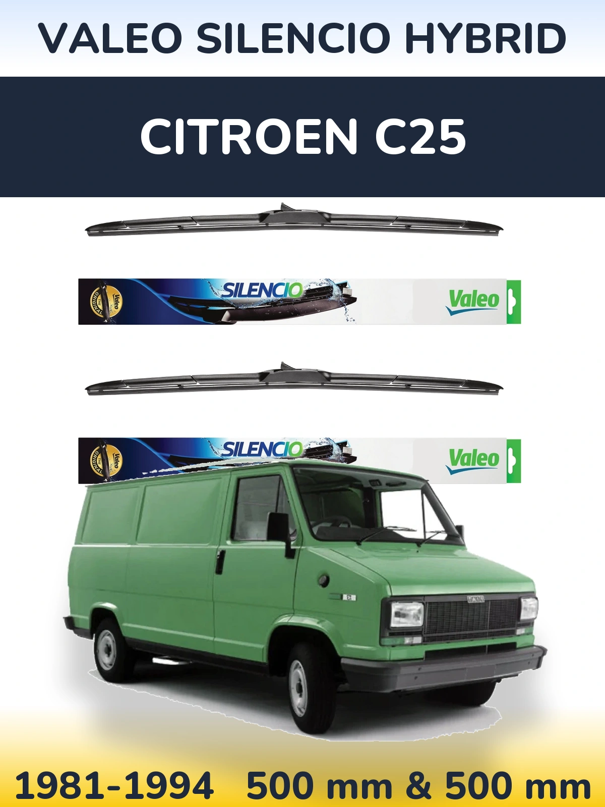Комплект передніх щіток Valeo Silencio Hybrid 500 & 500 мм для Citroen C25 1981-1994
