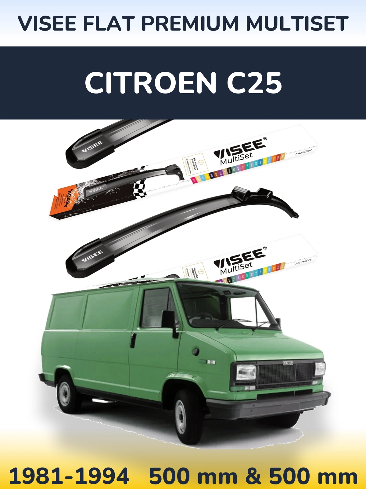 Комплект передних дворников VISEE FLAT PREMIUM MultiSet 500 & 500 мм для Citroen C25 1981-1994