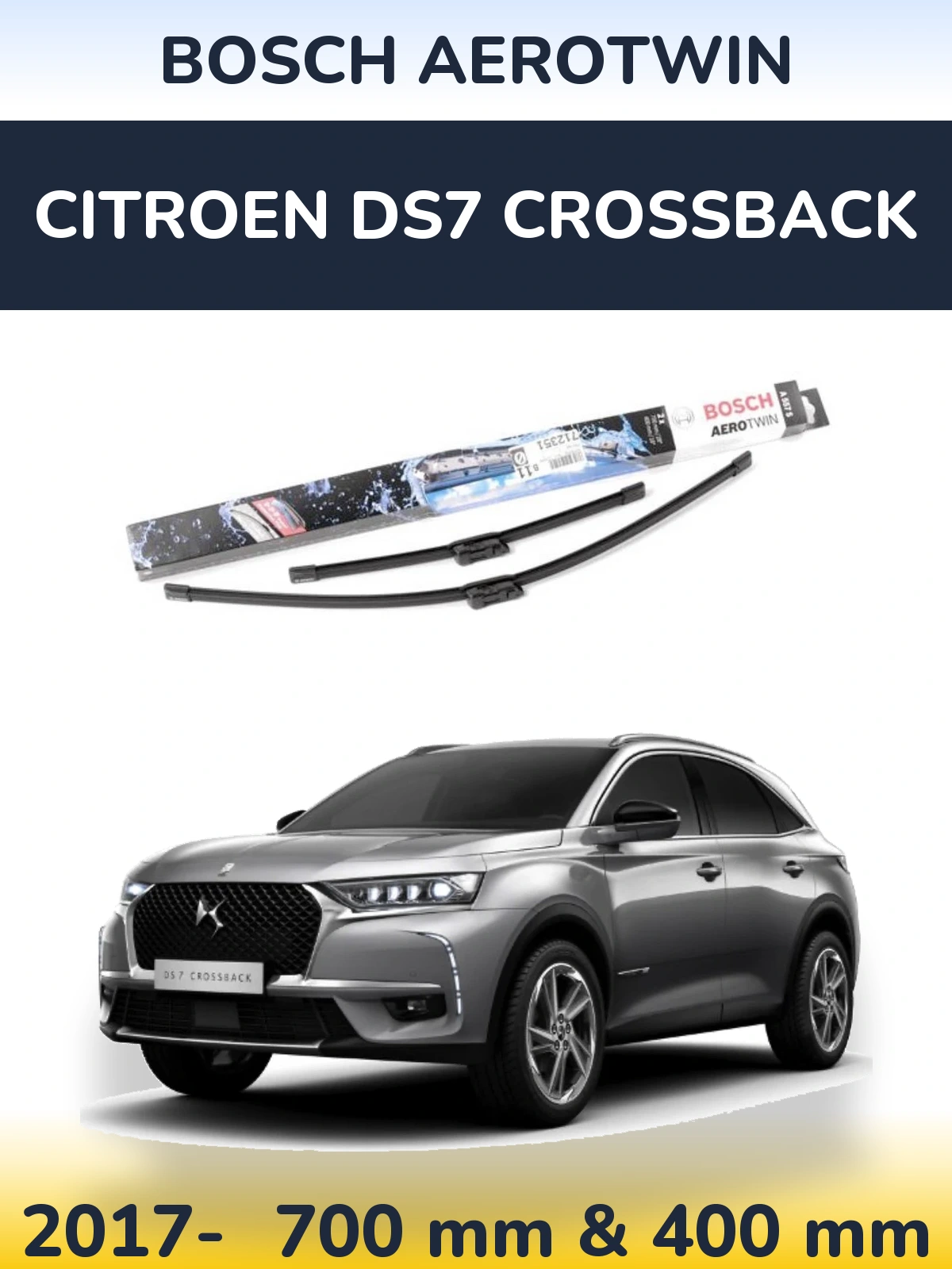 Комплект передних дворников BOSCH AeroTwin 700 & 400 мм для Citroen DS7 Crossback 2017-2026