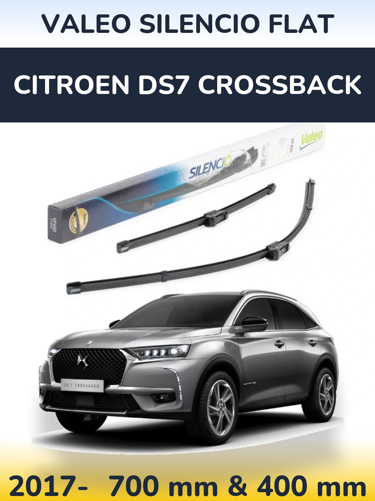 Комплект передніх щіток Valeo Silencio Flat 700 & 400 мм для Citroen DS7 Crossback 2017-2026