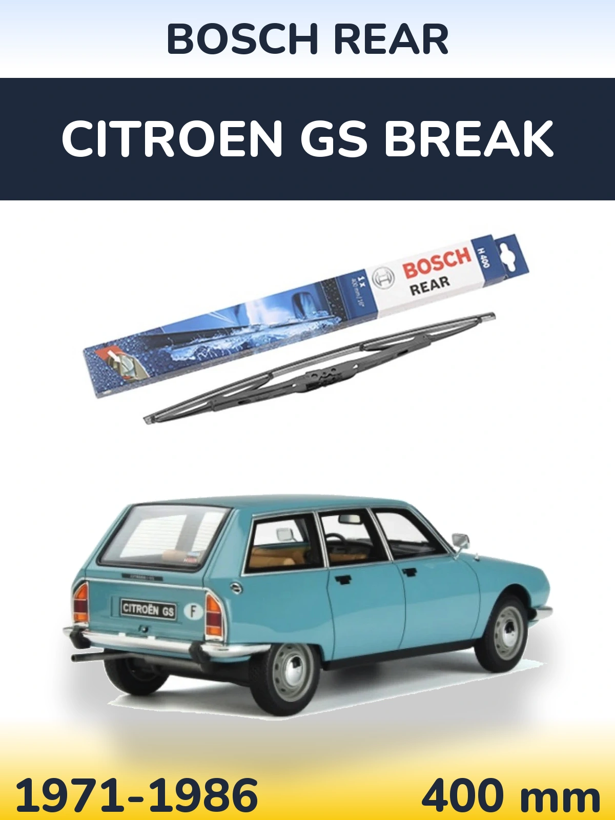 Задня щітка BOSCH Rear 400 мм для Citroen GS Break 1971-1986