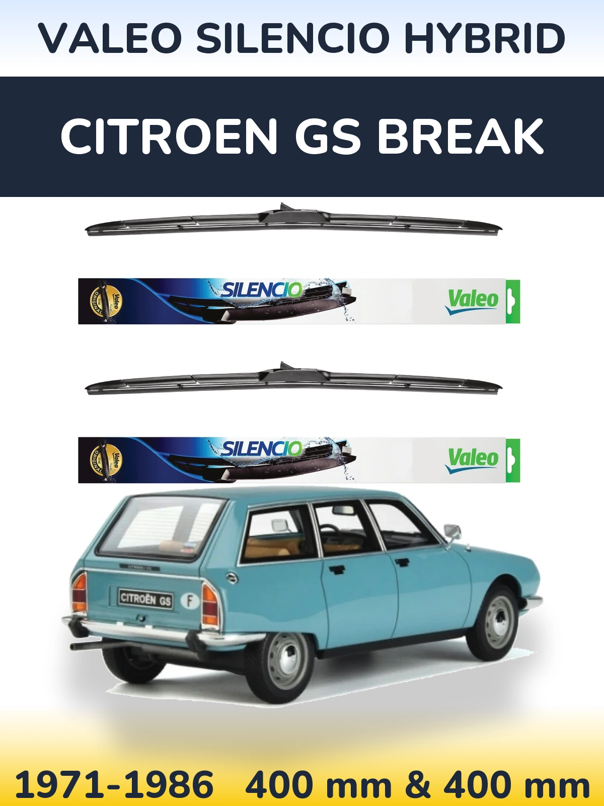 Комплект передніх щіток Valeo Silencio Hybrid 400 & 400 мм для Citroen GS Break 1971-1986
