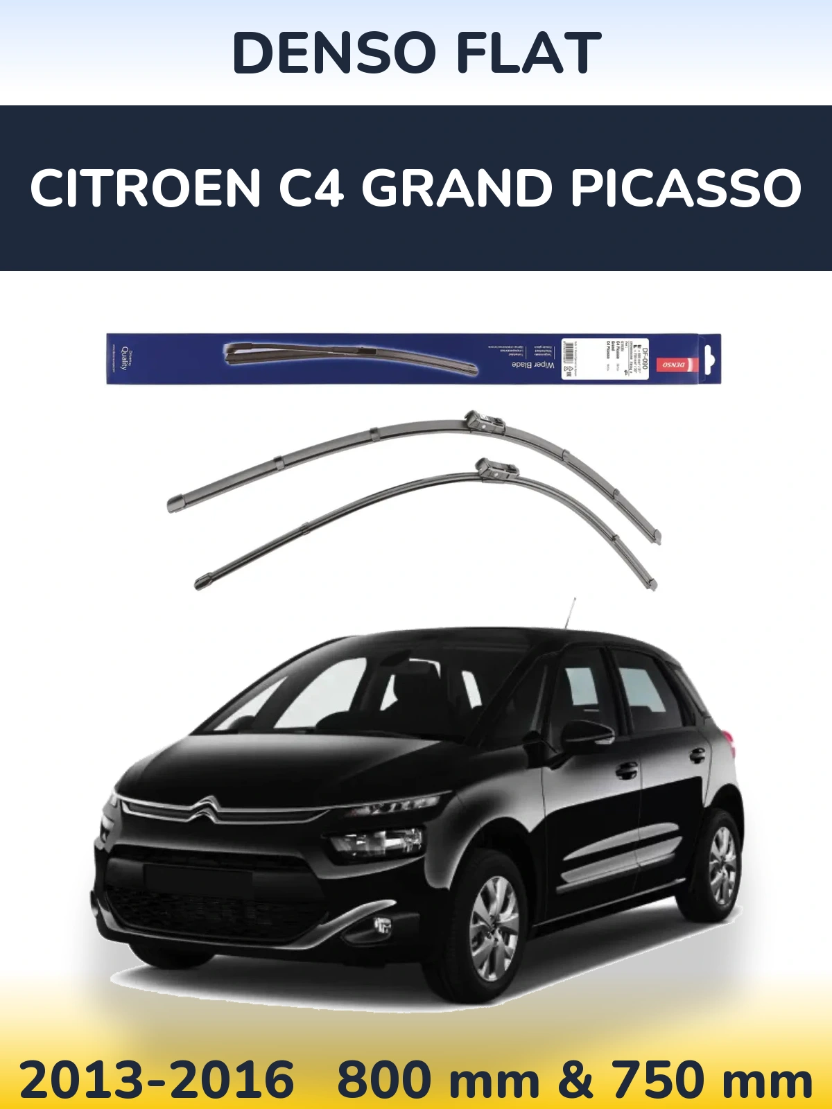 Front wiper blade set Denso Flat 800 & 750 мм for Citroen C4 Grand Picasso 2013-2016