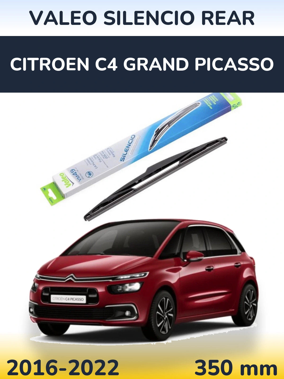 Задня щітка Valeo Silencio Rear 350 мм для Citroen C4 Grand Picasso 2016-2022