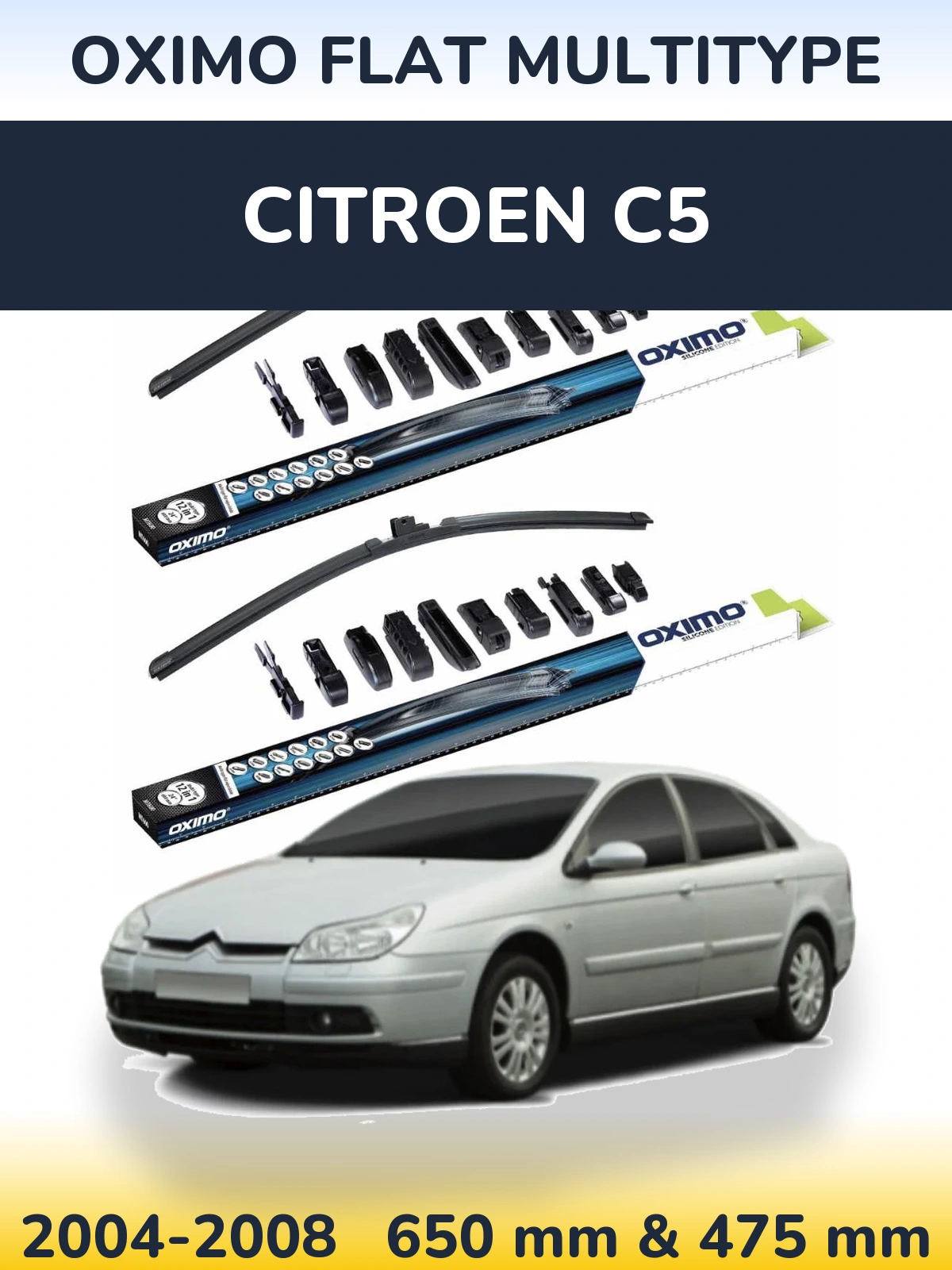 Komplet przednich wycieraczek Oximo Flat MultiType 650 & 475 mm do Citroen C5 2004-2008